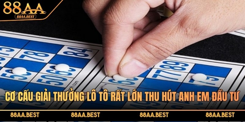 Chơi lô tô trực tuyến hấp dẫn, kịch tính tại nhà cái 88AA 3 Cơ cấu giải thưởng lớn tại nhà cái 88AA