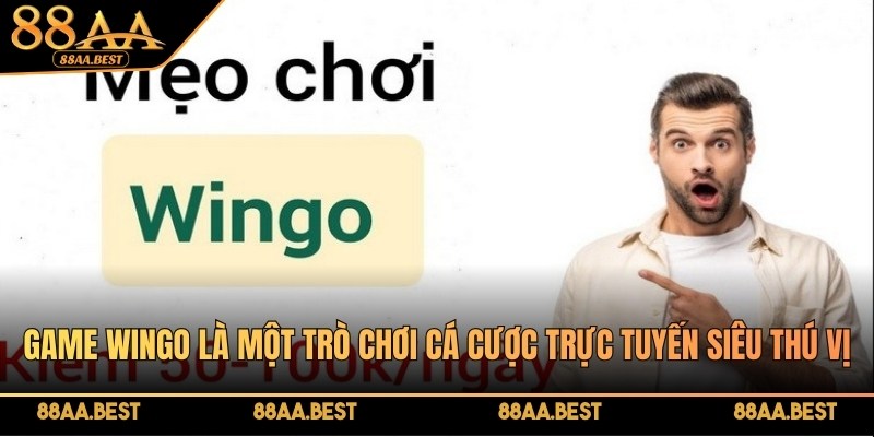88AA BEST chia sẻ mẹo chơi Wingo hiệu quả thắng nhanh như cao thủ 2 Game Wingo tại 88AA là một trò chơi cá cược trực tuyến siêu thú vị